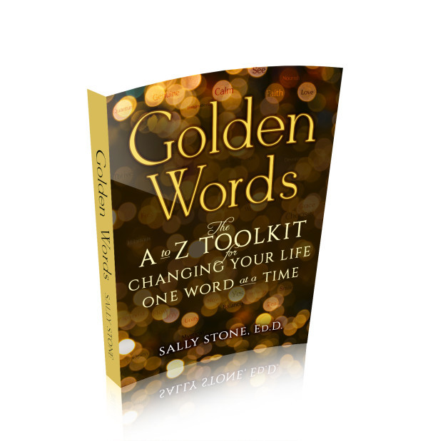 Golden Words: The A to Z Toolkit for Changing Your Life One Word at a Time