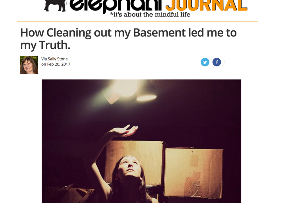 How Cleaning out my Basement led me to my Truth.